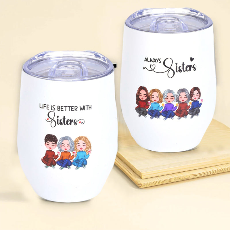 Always Sisters - Personalized Wine Tumbler